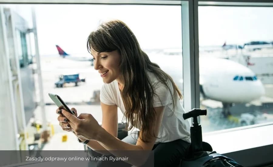 Ryanair kiedy można się odprawić – uniknij stresu przed lotem